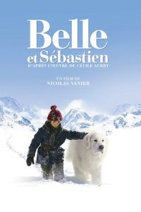 Belle & Sebastian (Belle et Sébastien) (2013)