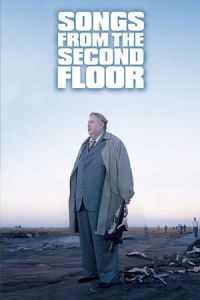 Songs from the Second Floor (Sånger från andra våningen) (2000)