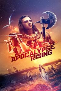 Apocalypse Rising (2018)