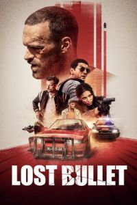 Lost Bullet (Balle perdue) (2020)