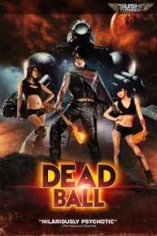 Deadball (Deddobôru) (2011)