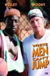 White Men Can’t Jump (1992)