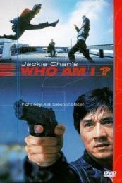 Jackie Chan’s Who Am I? (Ngo si seoi) (1998)