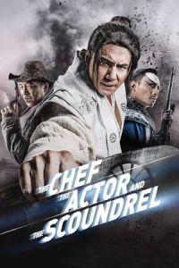 The Chef, The Actor, The Scoundrel (Chu zi Xi zi Pi zi) (2013)