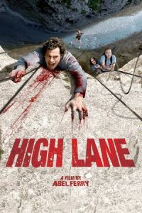 High Lane (Vertige) (2009)