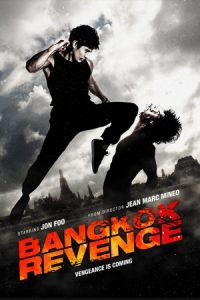 Bangkok Revenge (Rebirth) (2011)