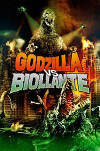 Godzilla vs. Biollante (Gojira vs. Biorante) (1989)