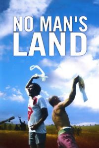 No Man’s Land (2001)