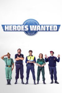 Heroes Wanted (Cuerpo de élite) (2016)