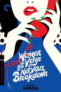Women on the Verge of a Nervous Breakdown (Mujeres al borde de un ataque de “nervios”) (1988)