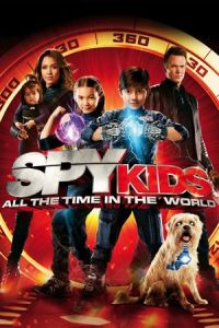 Spy Kids 4: All the Time in the World (Spy Kids: All the Time in the World in 4D) (2011)