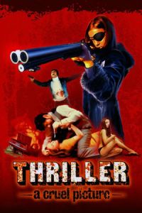 Thriller: A Cruel Picture (Thriller – en grym film) (1973)