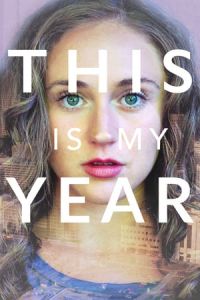 This Is My Year (2018)