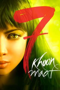 7 Khoon Maaf (2011)