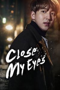 Close Your Eyes (2017)