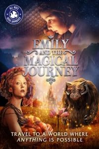 Emily and the Magical Journey (Faunutland and the Lost Magic) (2020)