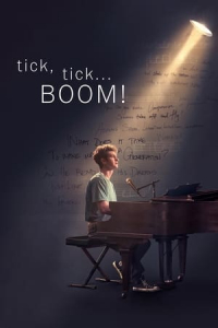 tick, tick…Boom! (Tick, Tick… Boom!) (2021)