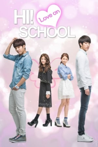 High School – Love On (Hai seukool) (2014)