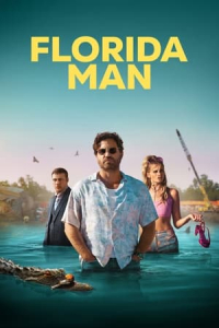 Florida Man – Season 1 Episode 7 (2023)