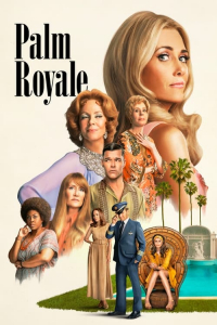 Palm Royale – Season 1 Episode 9 (2024)